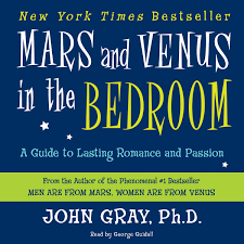 Mars and Venus in the Bedroom:A Guide to Lasting Romance and Passion-AUDIOBOOK/MP3