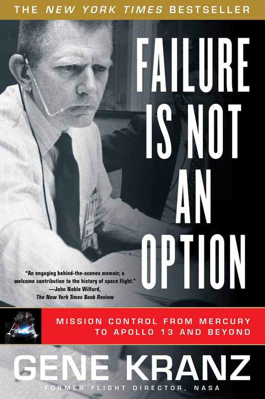 Failure Is Not an Option:Mission Control from Mercury to Apollo 13 and Beyond-AUDIOBOOK/MP3