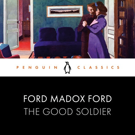 The Good Soldier:Penguin Classics By: Ford Madox Ford-AUDIOBOOK/MP3